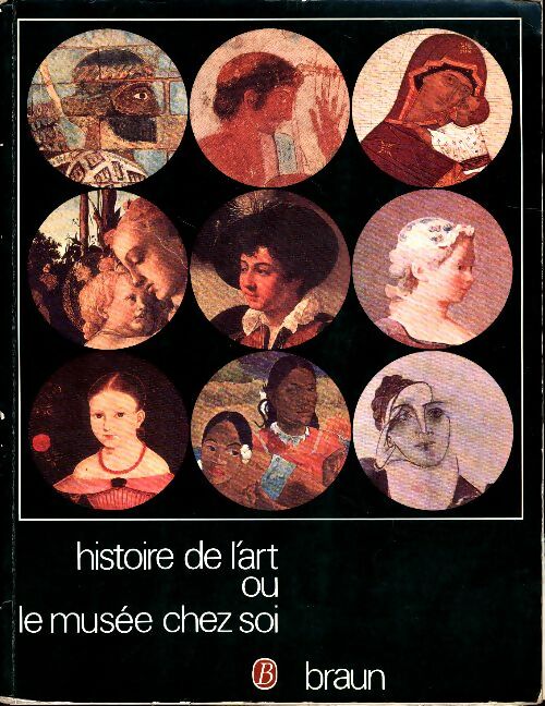 Livrenpoche : Histoire de l'art ou le Musée chez soi - Collectif - Livre