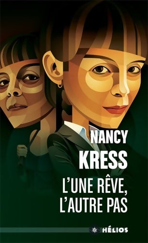 Livrenpoche : L'une rêve, l'autre pas - Nancy Kress - Livre