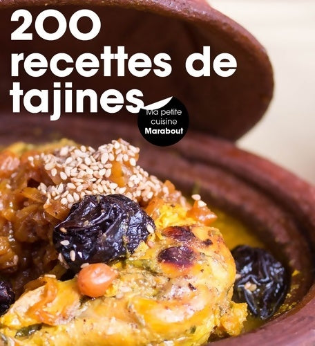 Livrenpoche : 200 recettes de tajines - Collectif - Livre