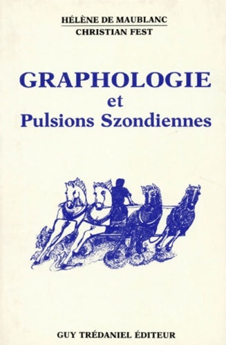 Livrenpoche : Graphologie et pulsions szondiennes - Hélène De Maublanc - Livre