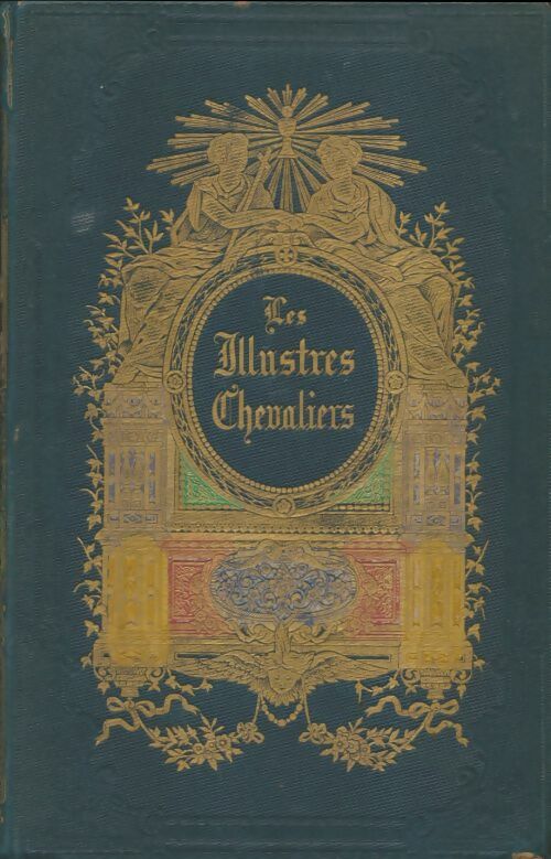Livrenpoche : Les illustres chevaliers sous Charles VI - M. Todière - Livre