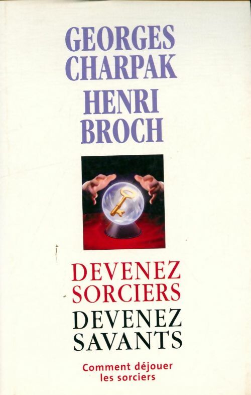 Livrenpoche : Devenez sorciers, devenez savants - Henri Broch - Livre