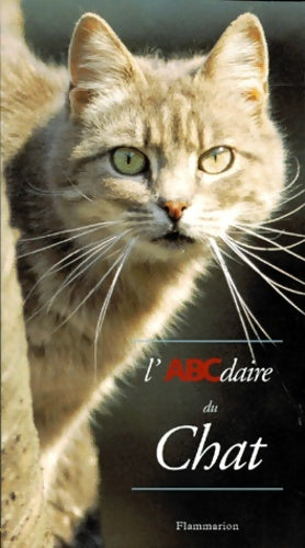 Livrenpoche : L'abcdaire du chat - Gilles Le Pape - Livre