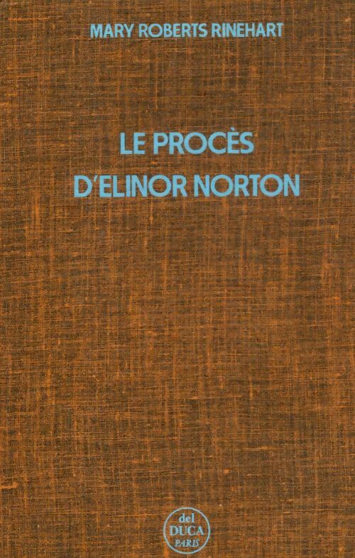 Livrenpoche : Le procès d'Elinor Norton - Mary Roberts Rinehart - Livre