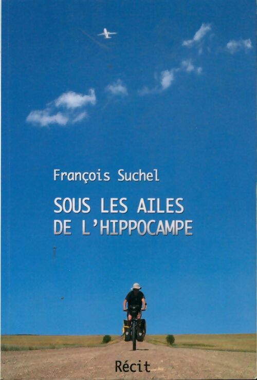Livrenpoche : Sous les ailes de l'hippocampe - François Suchel - Livre