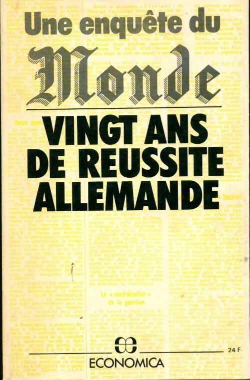 Livrenpoche : Vingt ans de réussite allemande : Une enquête du Monde - Collectif - Livre