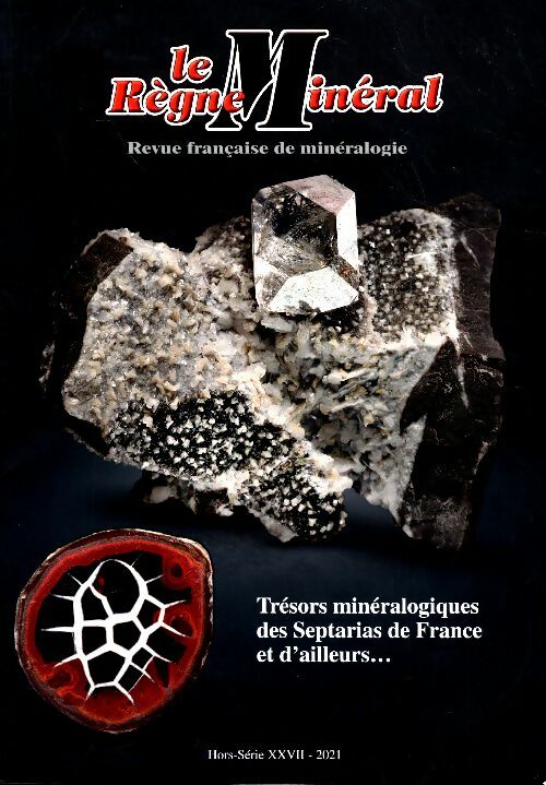 Livrenpoche : Le règne minéral Hors-Série XXVII - Collectif - Livre