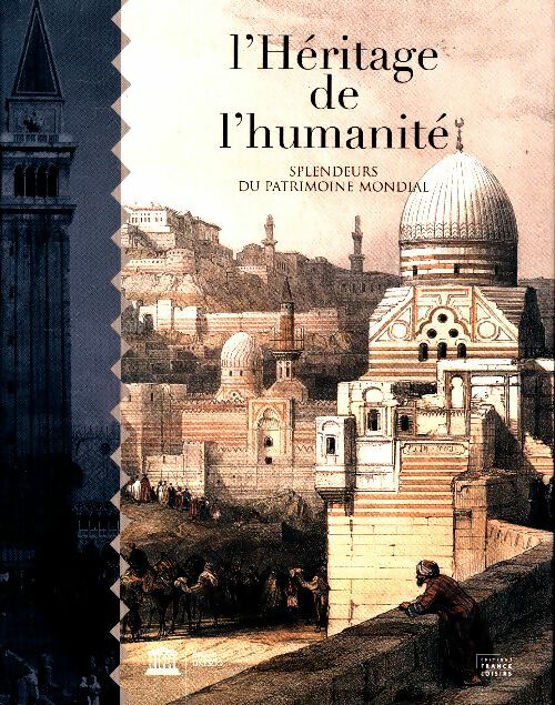 Livrenpoche : L'héritage de l'humanité - UNESCO - Livre