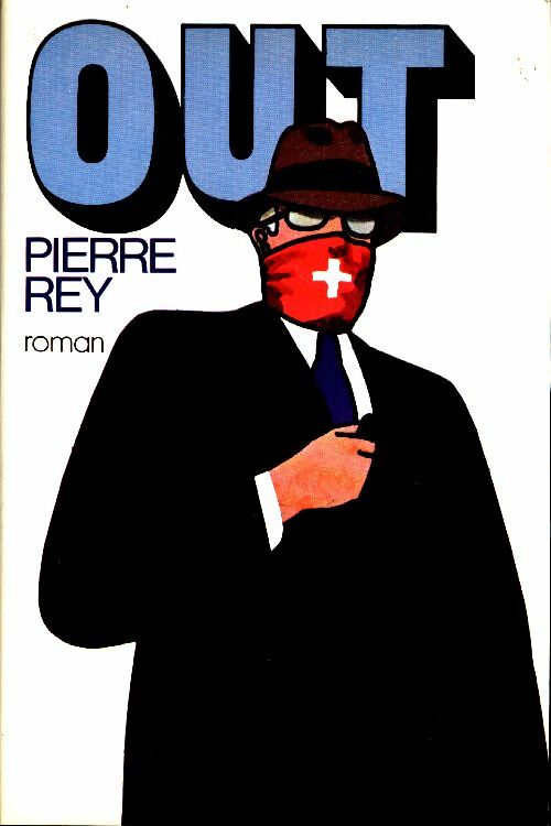 Livrenpoche : Out - Pierre Rey - Livre