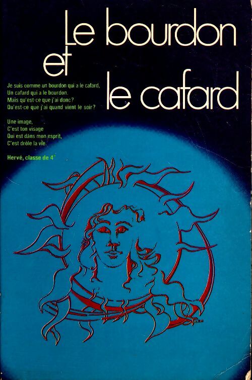 Livrenpoche : Le bourdon et le cafard - Collectif - Livre