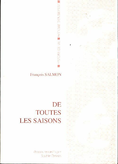 Livrenpoche : De toutes les saisons - François Salmon - Livre