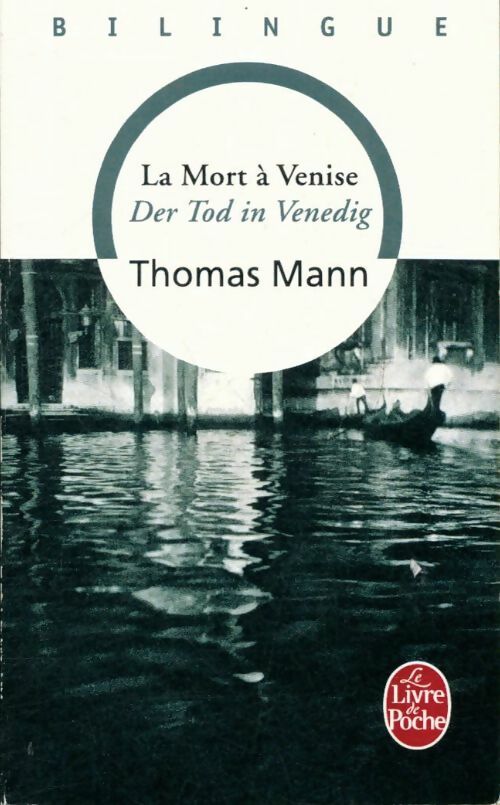Livrenpoche : La mort à Venise - Thomas Mann - Livre