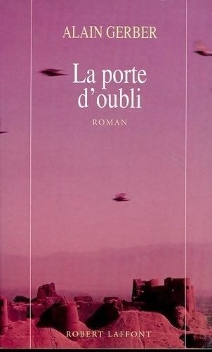 Livrenpoche : La porte d'oubli - Alain Gerber - Livre