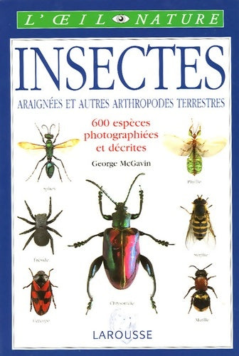 Livrenpoche : Insectes, araignées et autres arthropodes terrestres - Georges C. Mc Gavin - Livre