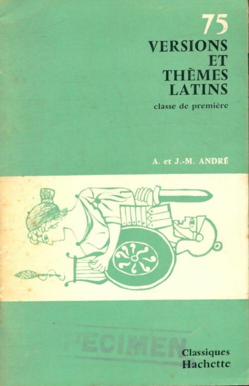 Livrenpoche : 75 versions et thèmes latins Première - A André - Livre