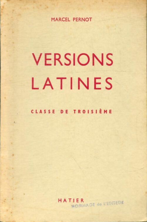 Livrenpoche : Versions latines 3e - Marcel Pernot - Livre
