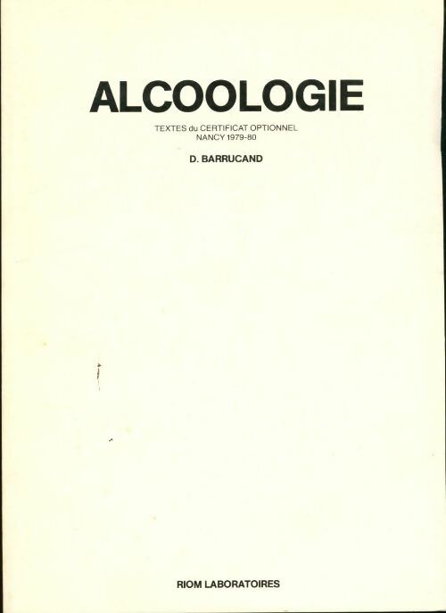 Livrenpoche : Alcoologie - Dominique Barrucand - Livre