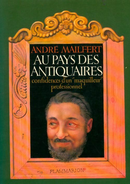 Livrenpoche : Au pays des antiquaires - André Mailfort - Livre