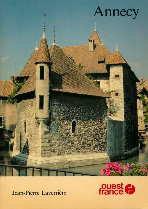 Livrenpoche : Annecy - Jean-Pierre Laverrière - Livre