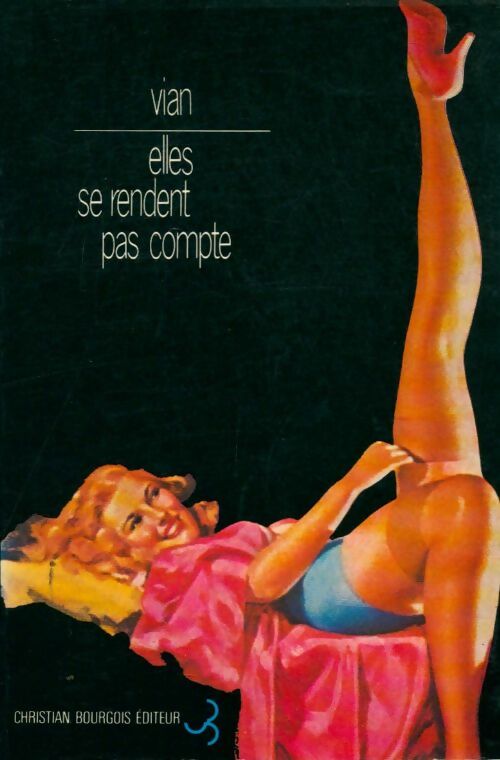 Livrenpoche : Elles se rendent pas compte - Boris Sullivan - Livre