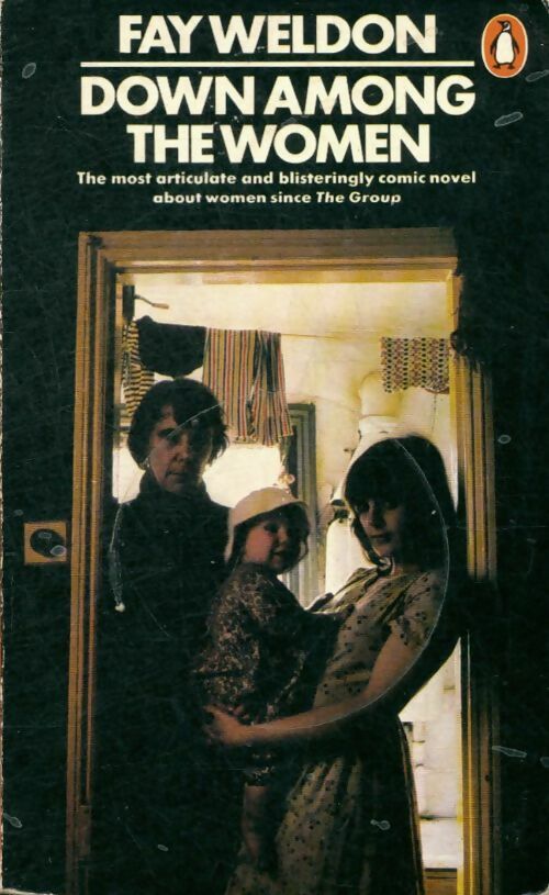 Livrenpoche : Down among the women - Fay Weldon - Livre