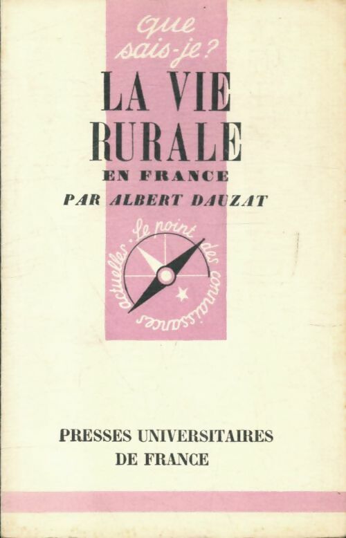 Livrenpoche : La vie rurale en France - Albert Dauzat - Livre