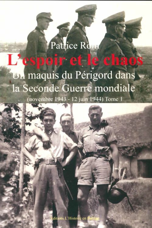 Livrenpoche : L'espoir et le chaos Tome I - Patrice Rolli - Livre