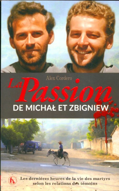 Livrenpoche : La passion de Michal et Zbigniew - Alex Cordero - Livre
