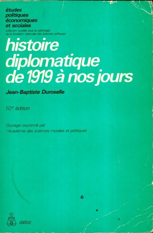 Livrenpoche : Histoire diplomatique de 1919 à nos jours - Jean-Baptiste Duroselle - Livre