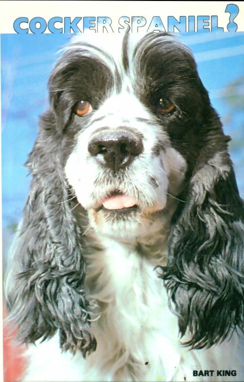 Livrenpoche : Cocker spaniels - Bart King - Livre