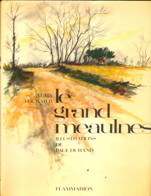Livrenpoche : Le grand Meaulnes - Alain-Fournier - Livre