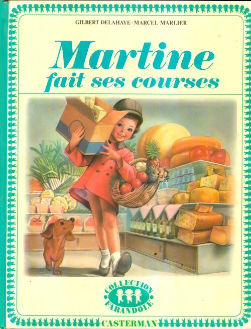 Livrenpoche : Martine fait ses courses - Marcel Marlier - Livre