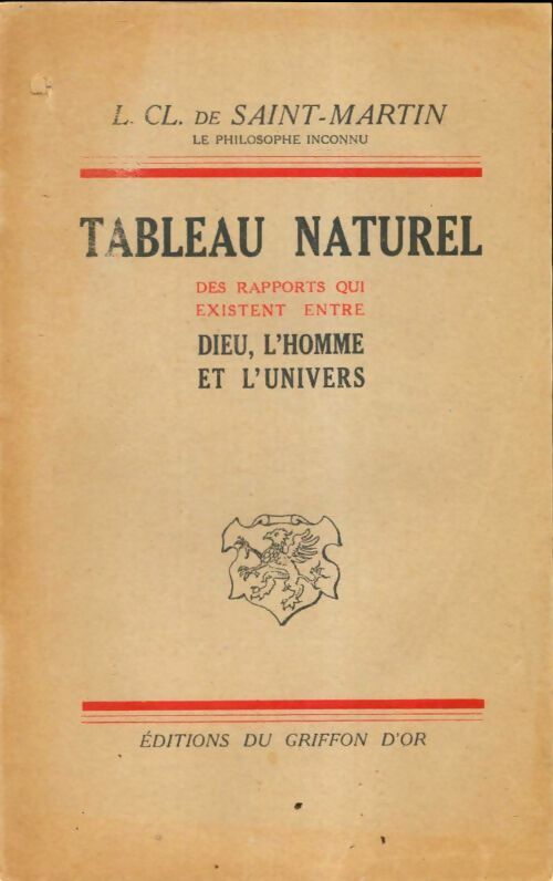 Livrenpoche : Tableau naturel des rapports qui existent entre Dieu, l'homme et l'univers - Louis-Claude De Saint-Martin - Livre