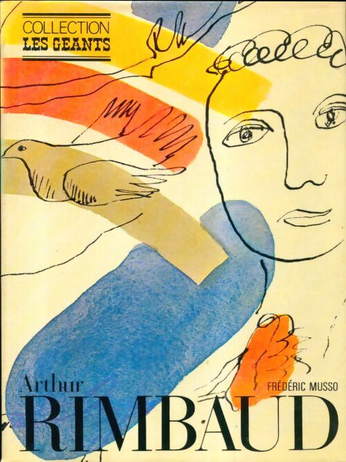 Livrenpoche : Arthur Rimbaud - Frédéric Musso - Livre
