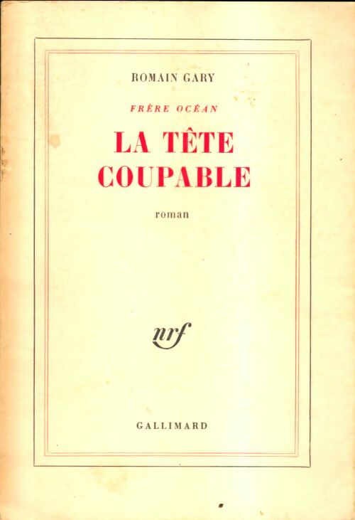 Livrenpoche : La tête coupable - Romain Gary - Livre