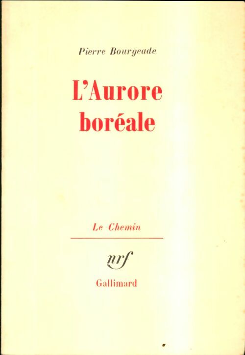 Livrenpoche : L'aurore boréale - Pierre Bourgeade - Livre