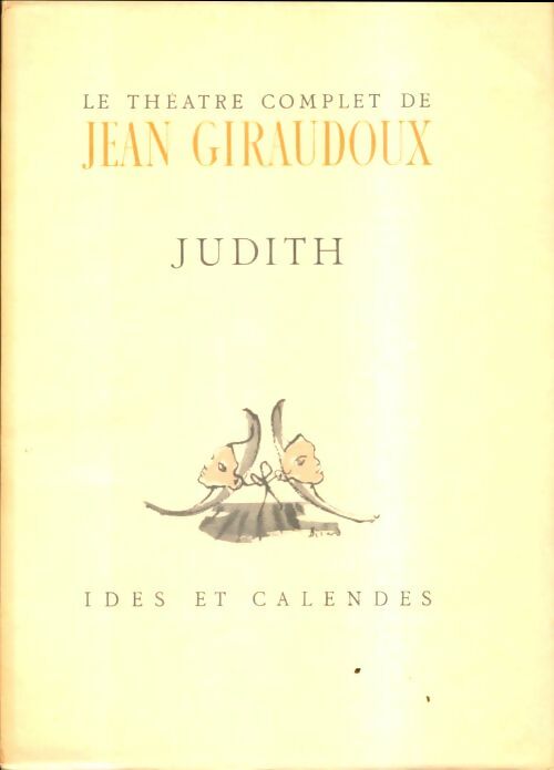 Livrenpoche : Judith - Jean Giraudoux - Livre