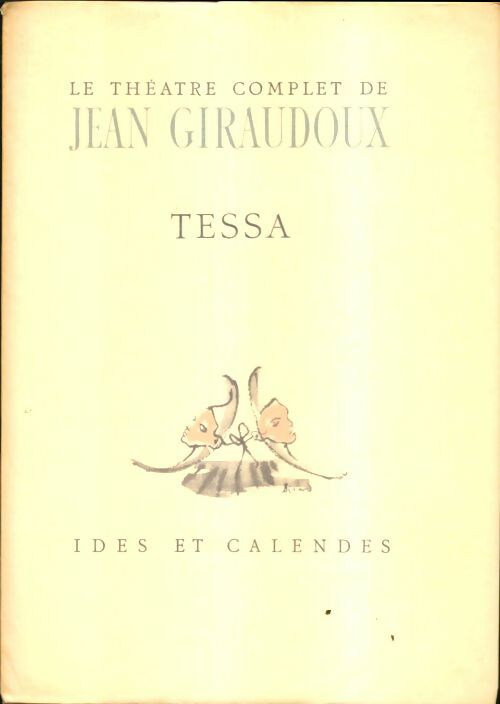 Livrenpoche : Tessa - Jean Giraudoux - Livre