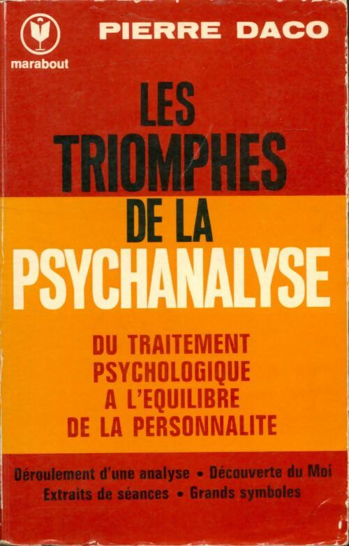 Livrenpoche : Les triomphes de la psychanalyse - Pierre Daco - Livre