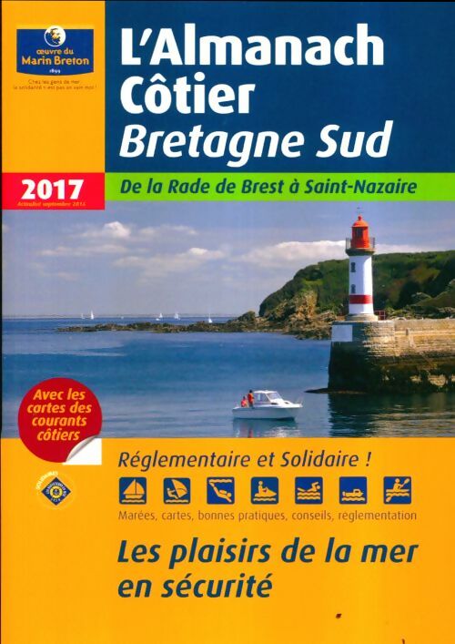 Livrenpoche : Almanach côtier Bretagne sud 2017 - Collectif - Livre
