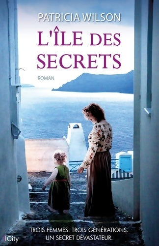 Livrenpoche : L'île des secrets - Patricia Wilson - Livre
