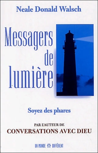 Livrenpoche : Messagers de lumières - Neale Donald Walsch - Livre