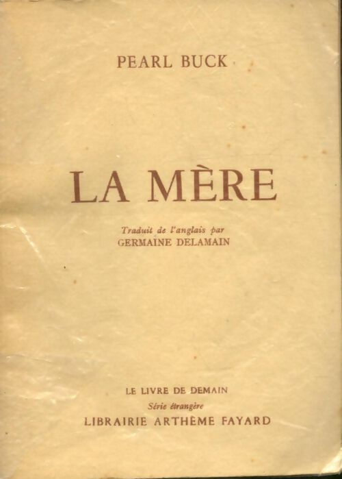 Livrenpoche : La Mère - Pearl Buck - Livre