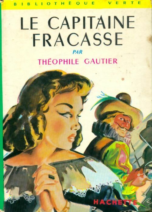 Livrenpoche : Le capitaine Fracasse - Théophile Gautier - Livre