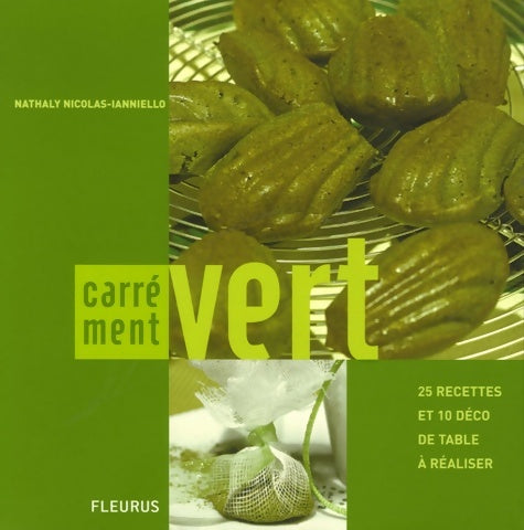 Livrenpoche : Carrément vert - Nathaly Nicolas-Ianniello - Livre