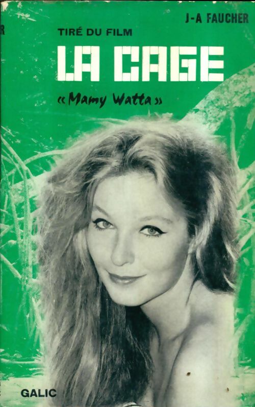 Livrenpoche : La cage (Mamy Watta) - J.A Faucher - Livre