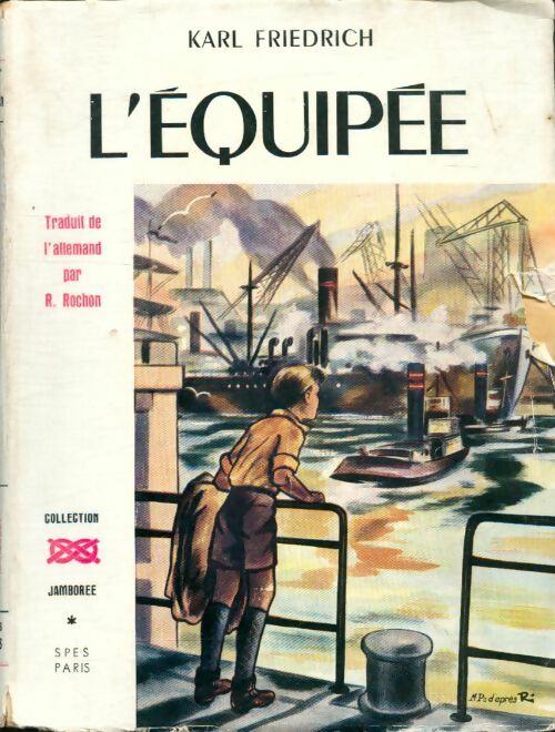 Livrenpoche : L'équipée - Karl Friedrich - Livre