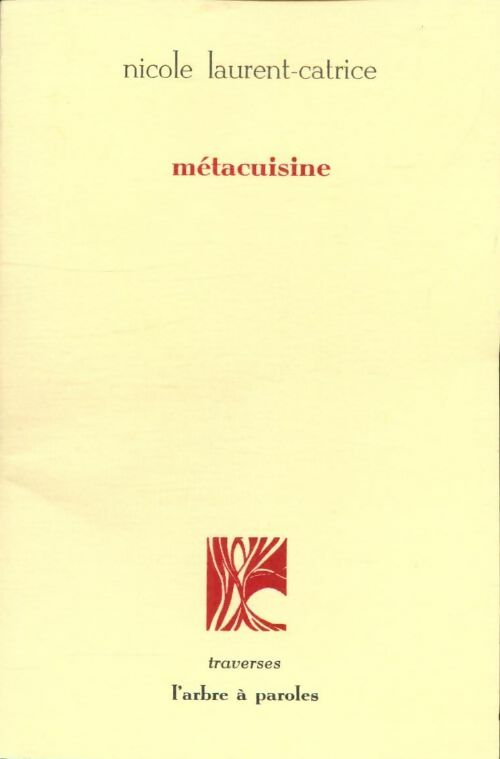 Livrenpoche : Métacuisine - Nicole Laurent-Catrice - Livre