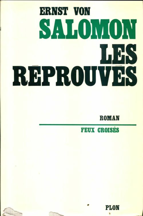 Livrenpoche : Les réprouvés - Ernst Von Salomon - Livre