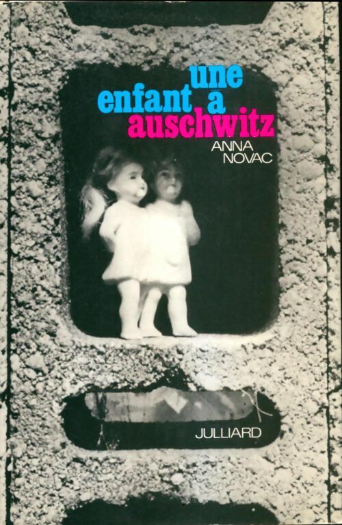 Livrenpoche : Une enfant à Auschwitz - Anna Novac - Livre